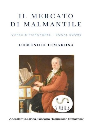 cover image of Il mercato di Malmantile (Canto e pianoforte--Vocal Score)
